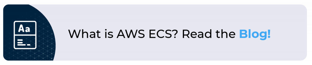 What is AWS ECS?