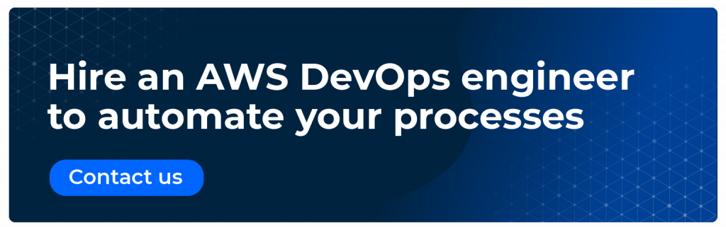 Hire an AWS DevOps engineer to automate your processes