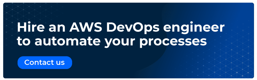 Hire an AWS DevOps engineer to automate your processes