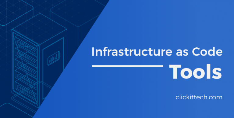 Infrastructure as Code Tools