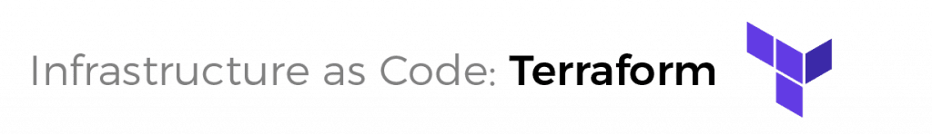 infrastructure as code tools: Terraform