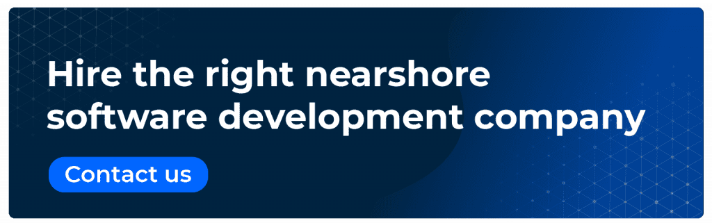 hire the right nearshore software development company