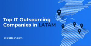 Top IT Outsourcing Companies in LATAM