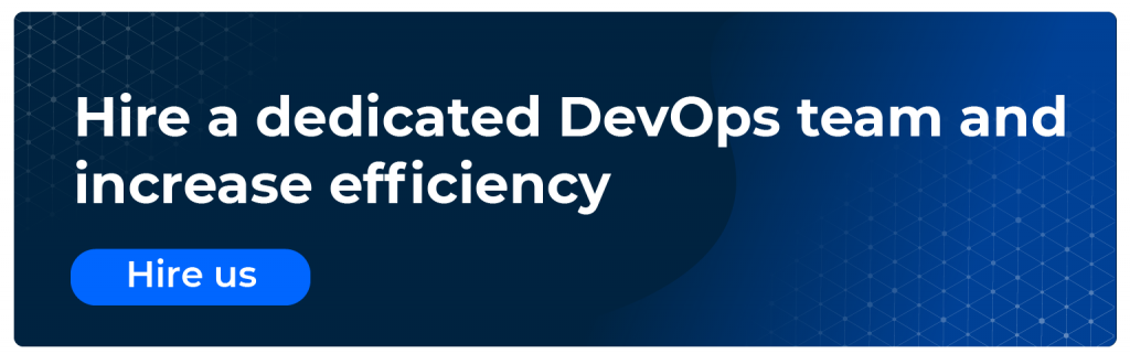 hire a devops team and increase efficiency