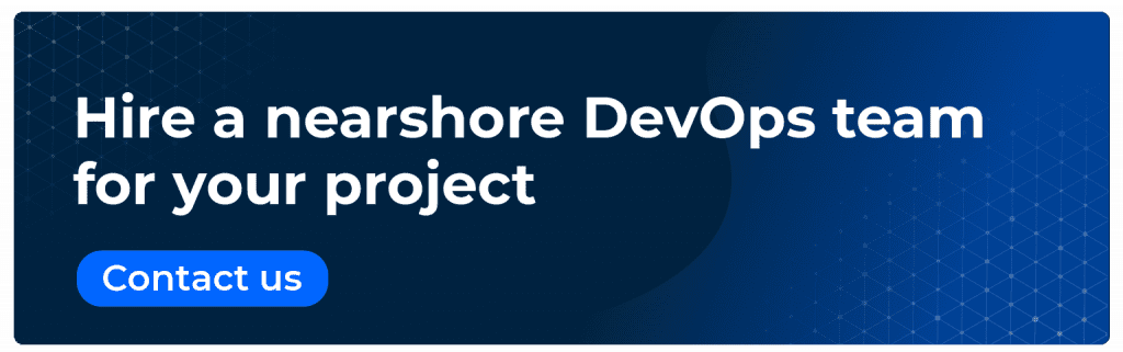 hire a nearshore devops team for your project