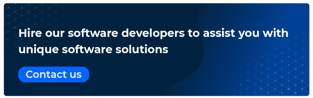 hire our software developers to assist you with unique software solutions