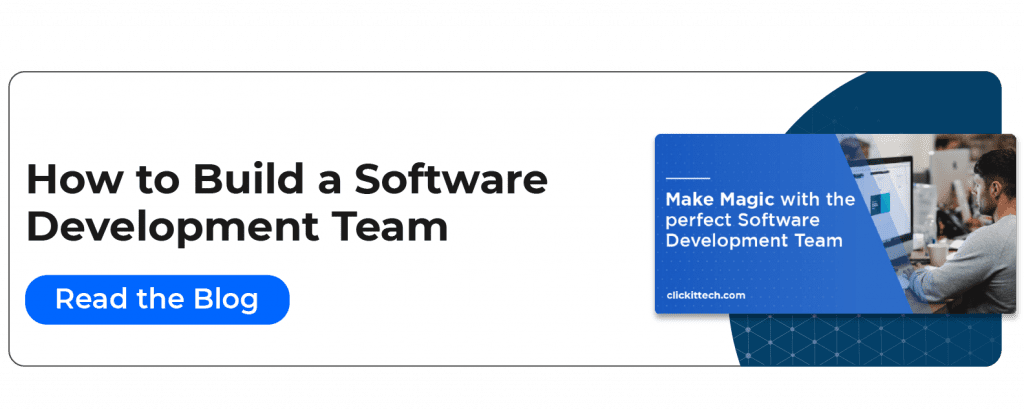 call to action with the text of Read our blog on how to build a software development team