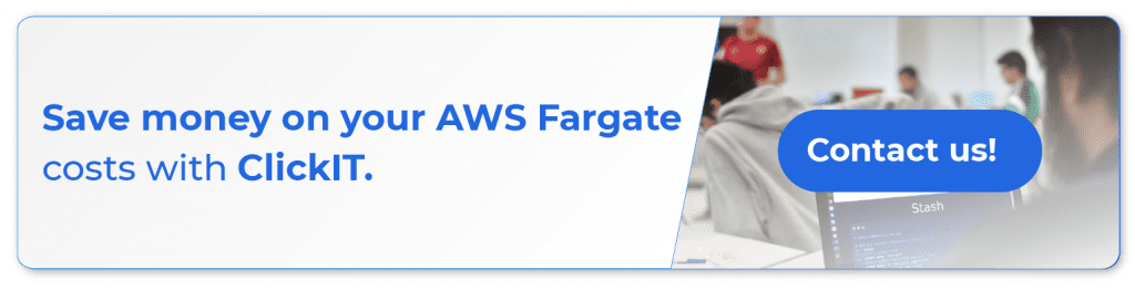 save money on your aws fargate costs with clickit