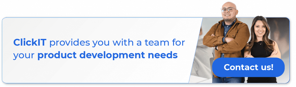 ClickIT provides you with a team for your product development needs.
product owner roles