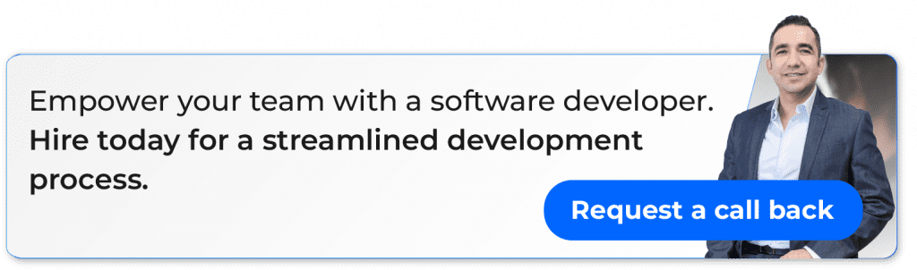 empower your team with a software developer, hire today for a streamlined development process