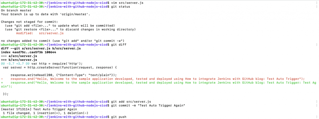 How to integrate Jenkins with GitHub: modify the src/server.js file and push it to test if the pipeline is automatically triggered due to the webhook we created earlier.