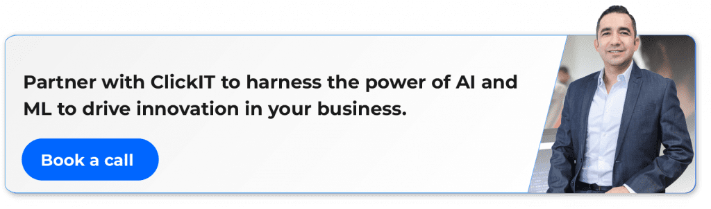 partner with clickit to harness the power of ai and ml to drive innovation to your business - book a call
