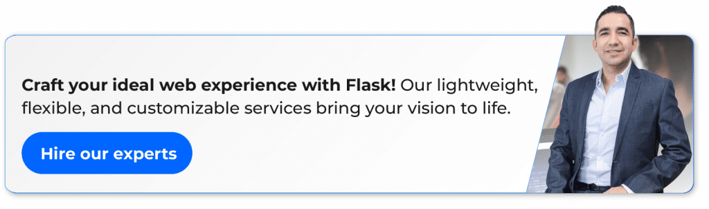 craft your ideal web experience with flask! our lightweight, flexible, and customizable services bring your vision to life