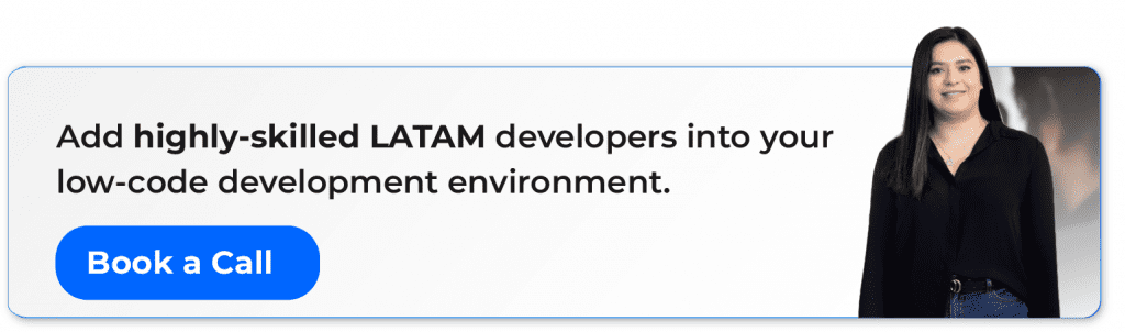 call to action with the text: add highly-skilled LATAM developer into your low-code development environment