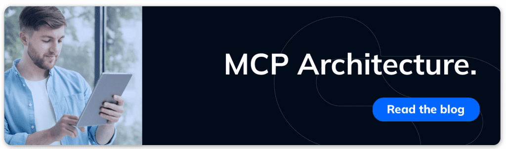ready the blog MCP Architecture by ClickIT