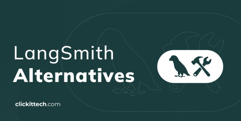 LangSmith Alternatives, blog by ClickIT