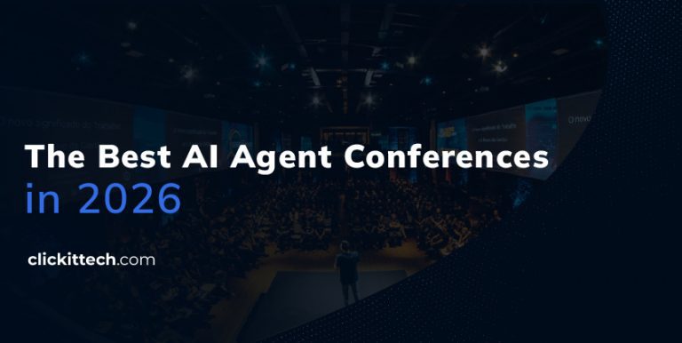 The best AI Agent conferences in 2026 blog by ClickIT