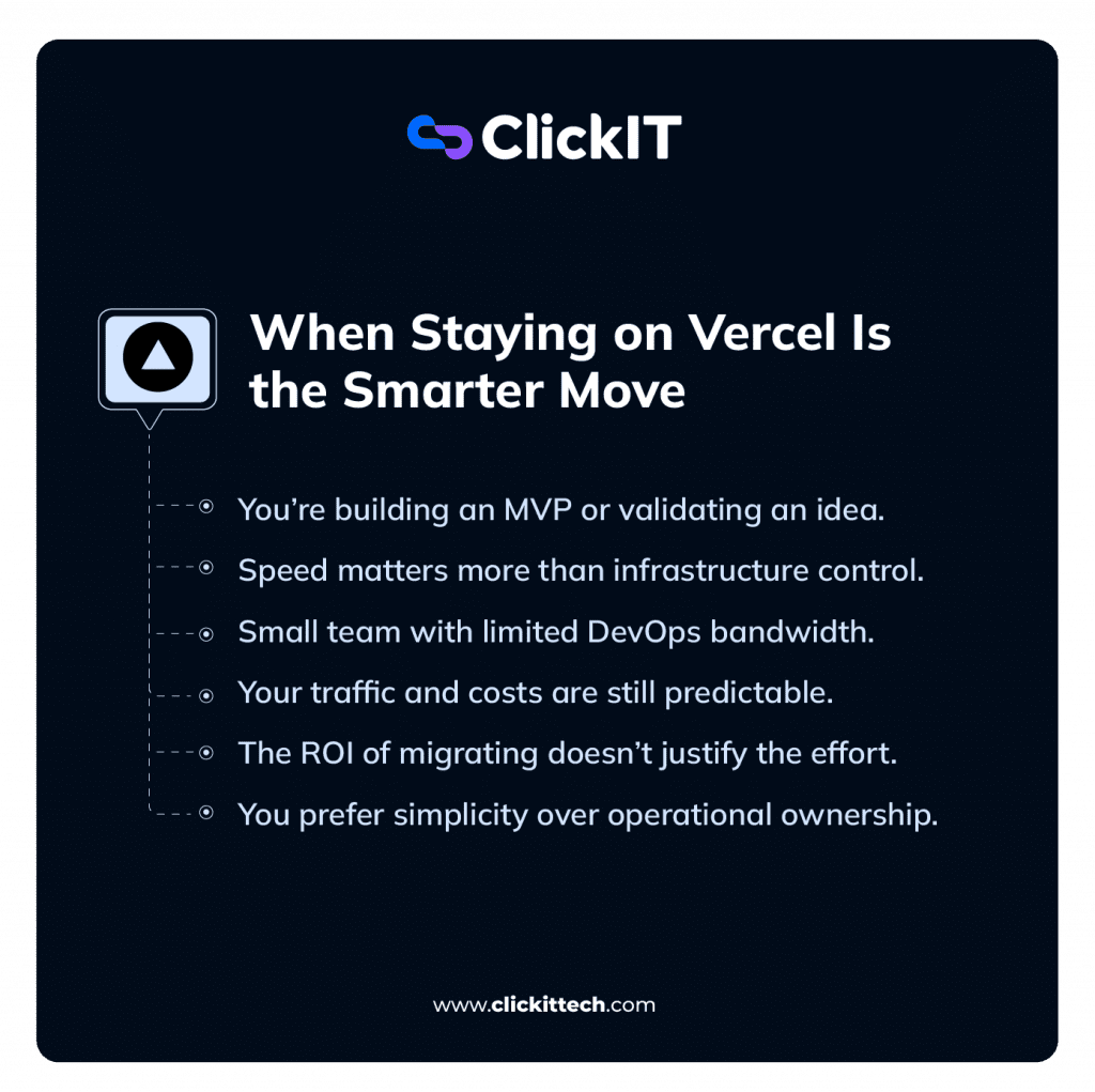 When Staying on Vercel is the Smarter Move