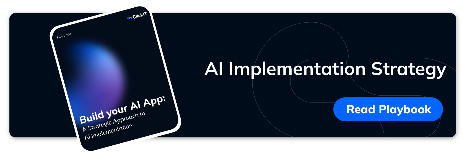 ClickIT's playbook AI implementation strategy